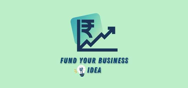 how to raise funds for startup businesses in India