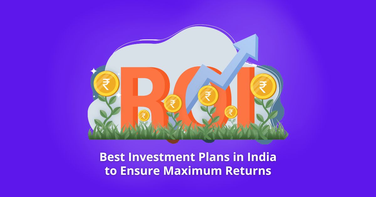 Best Investment Plans in India